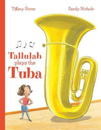 Cover image for Tallulah Plays the Tuba