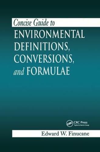 Cover image for Concise Guide to Environmental Definitions, Conversions, and Formulae