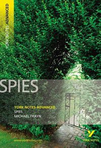 Cover image for Spies: York Notes Advanced: everything you need to catch up, study and prepare for 2021 assessments and 2022 exams