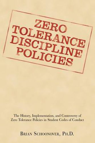 Cover image for Zero Tolerance Discipline Policies