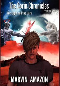 Cover image for The Corin Chronicles: The Light and the Dark