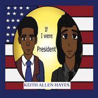 Cover image for If I Were President