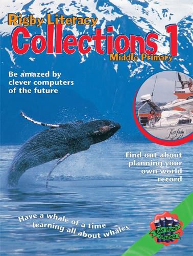 Cover image for Rigby Literacy Collections Level 3 Phase 1 Anthology