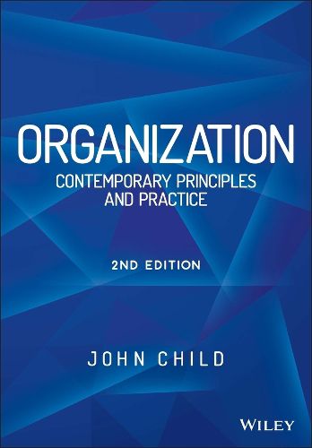 Cover image for Organization 2e - Contemporary Principles and Practice