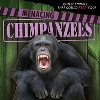 Cover image for Menacing Chimpanzees