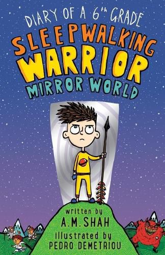 Cover image for Diary of a 6th Grade Sleepwalking Warrior: Mirror World