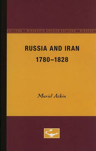 Cover image for Russia and Iran, 1780-1828