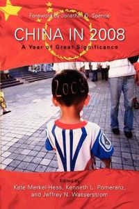 Cover image for China in 2008: A Year of Great Significance