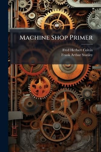 Cover image for Machine Shop Primer