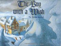 Cover image for Boy with a Wish, The: The Nicholas Stories #1