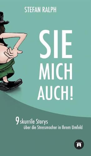 Cover image for Sie Mich Auch!