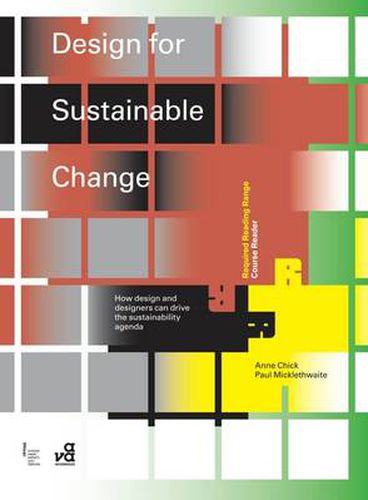 Cover image for Design for Sustainable Change: How Design and Designers Can Drive the Sustainability Agenda