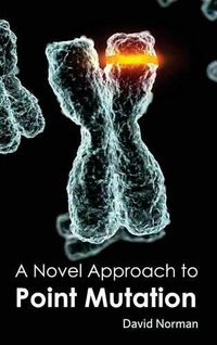 Cover image for Novel Approach to Point Mutation