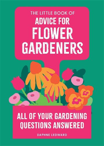 Cover image for The Little Book of Advice for Flower Gardeners