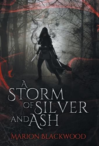 A Storm of Silver and Ash