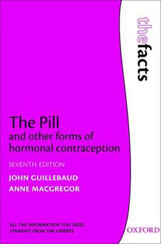 Cover image for The Pill and Other Forms of Hormonal Contraception