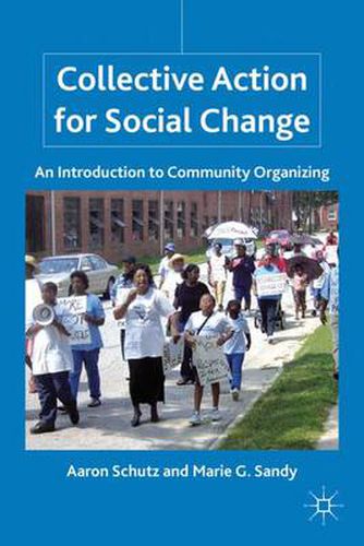 Cover image for Collective Action for Social Change: An Introduction to Community Organizing
