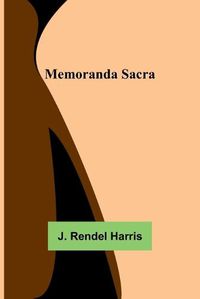 Cover image for Memoranda Sacra