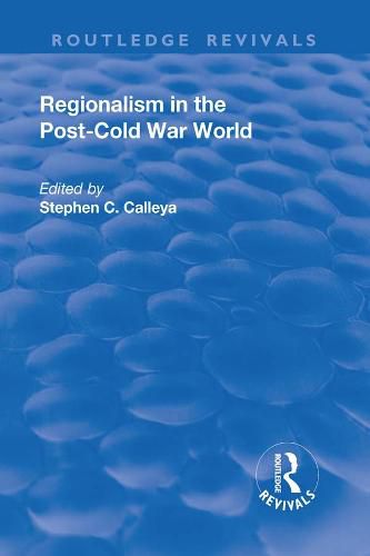 Cover image for Regionalism in the Post-Cold War World