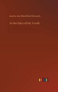 Cover image for In the Days of My Youth