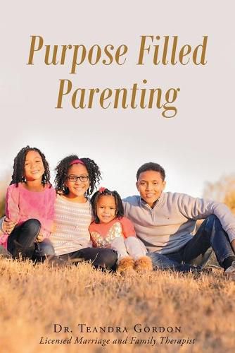 Cover image for Purpose Filled Parenting