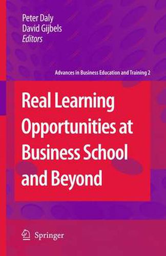 Real Learning Opportunities at Business School and Beyond