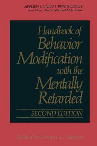 Cover image for Handbook of Behavior Modification with the Mentally Retarded