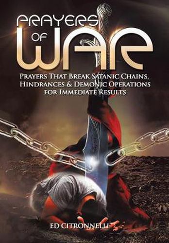 Cover image for Prayers of War: Prayers That Break Satanic Chains, Hindrances & Demonic Operations