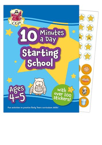 Cover image for New 10 Minutes a Day Starting School for Ages 4-5 (with over 100 stickers)