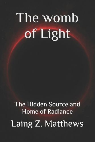 Cover image for The womb of Light