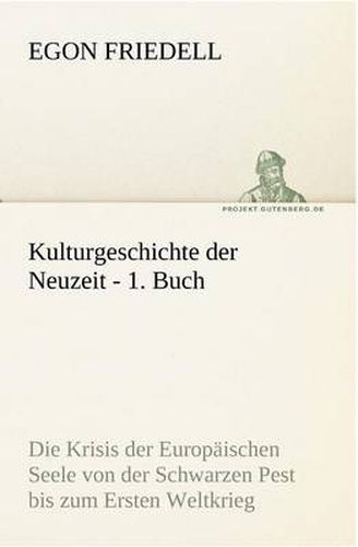 Cover image for Kulturgeschichte Der Neuzeit - 1. Buch