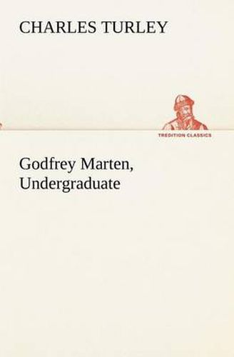 Cover image for Godfrey Marten, Undergraduate