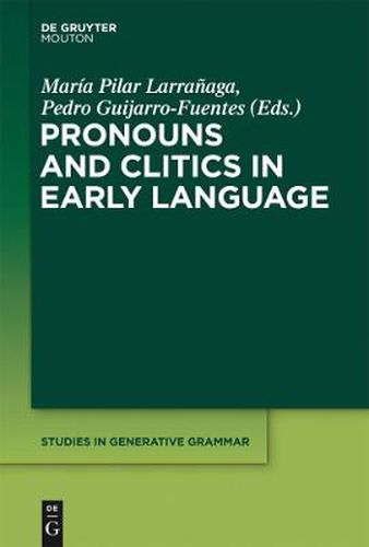 Cover image for Pronouns and Clitics in Early Language