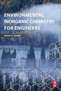 Cover image for Environmental Inorganic Chemistry for Engineers