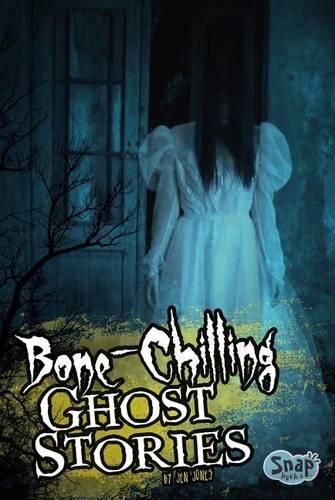 Cover image for Bone-Chilling Ghost Stories