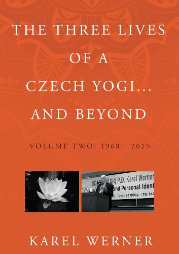 Cover image for The Three Lives of a Czech Yogi and Beyond