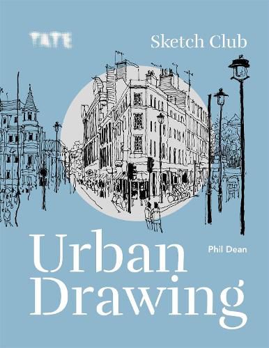 Cover image for Tate: Sketch Club Urban Drawing