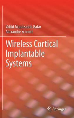 Cover image for Wireless Cortical Implantable Systems