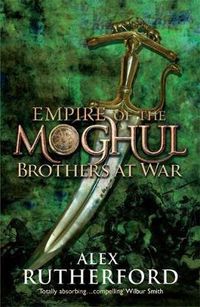 Cover image for Empire of the Moghul: Brothers at War