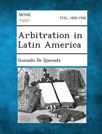 Cover image for Arbitration in Latin America