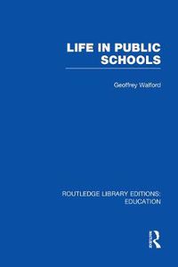 Cover image for Life in Public Schools