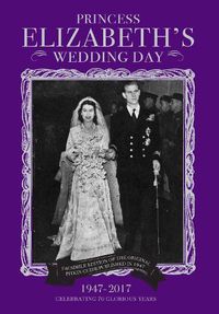 Cover image for Princess Elizabeth's Wedding Day