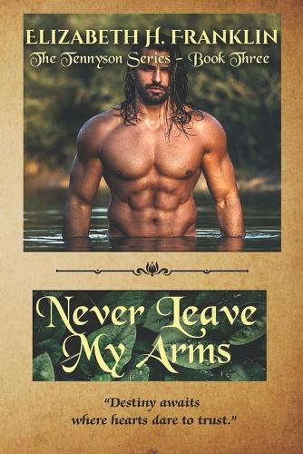 Cover image for Never Leave My Arms