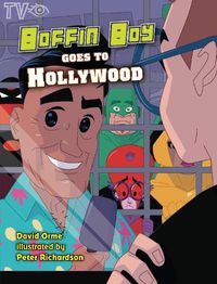 Cover image for Boffin Boy Goes to Hollywood