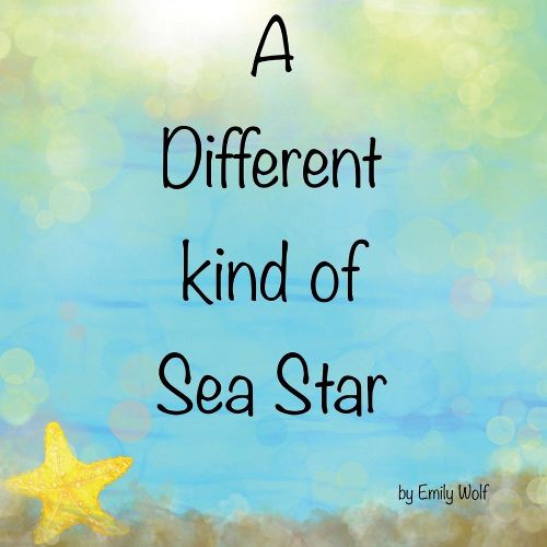 Cover image for A Different kind of Sea Star