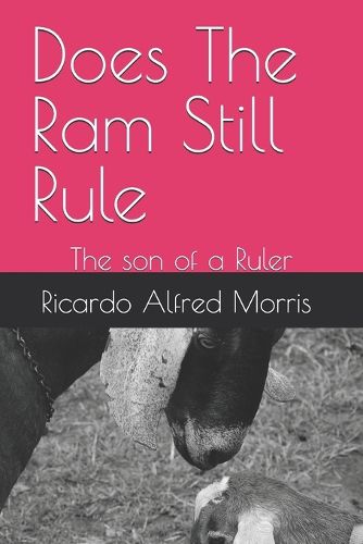 Cover image for Does The Ram Still Rule
