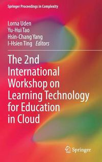 Cover image for The 2nd International Workshop on Learning Technology for Education in Cloud