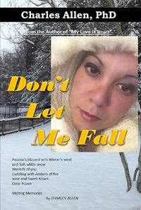 Cover image for Don't Let Me Fall