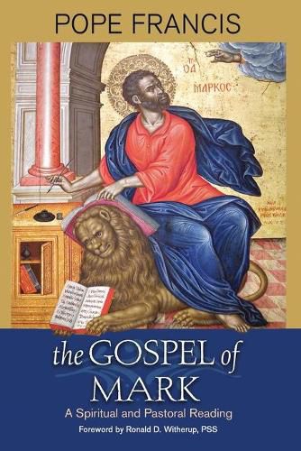 Cover image for The Gospel of Mark: A Spiritual and Pastoral Reading