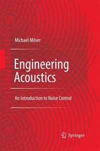 Cover image for Engineering Acoustics: An Introduction to Noise Control